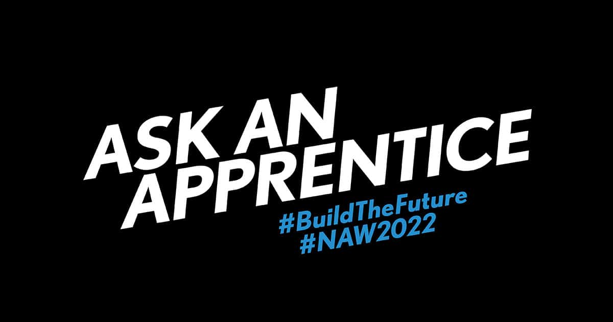 Ask an apprentice - National Apprenticeship Week 2022