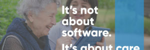 It's not about software. It's about care.