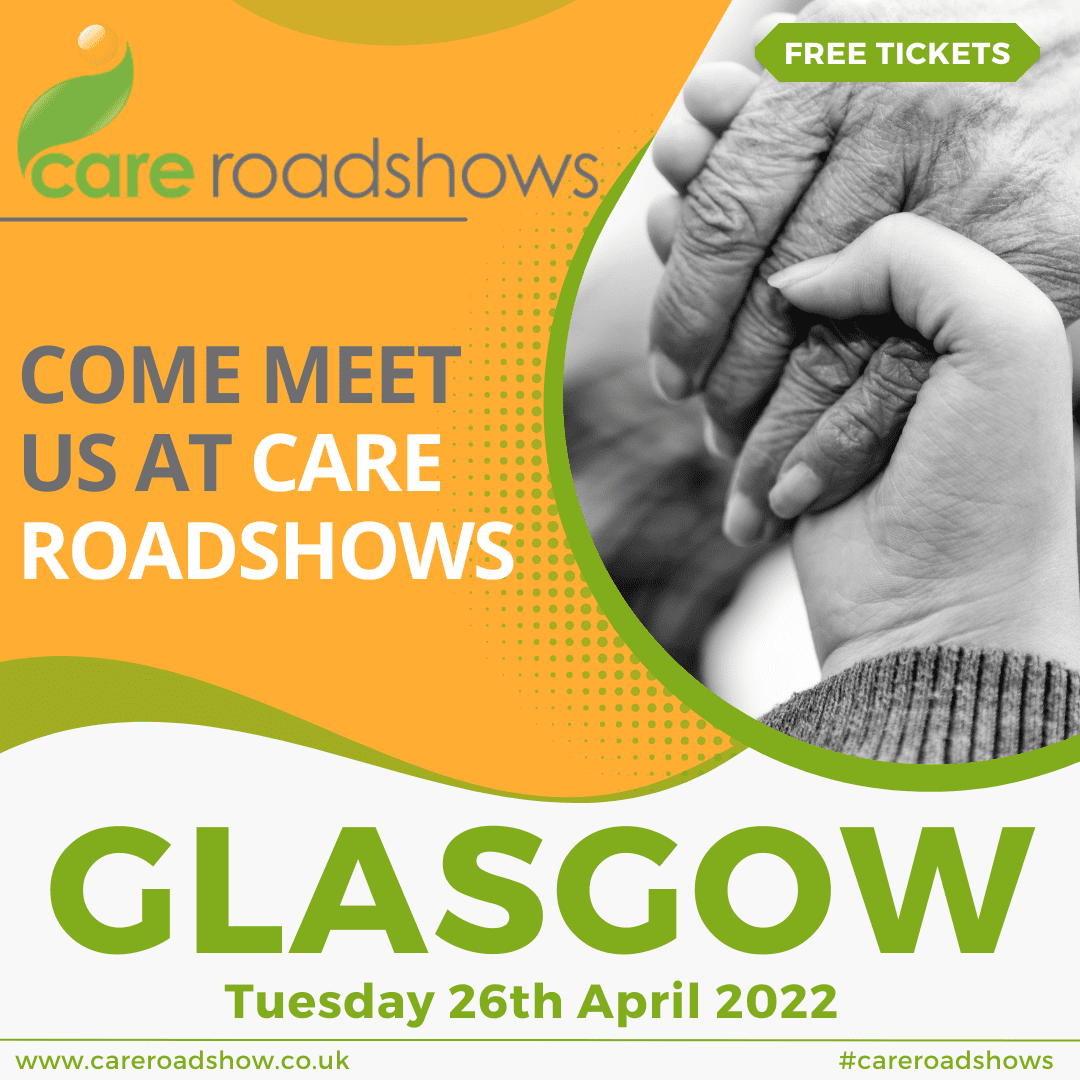 Glasgow Care Roadshow - 26th April 2022