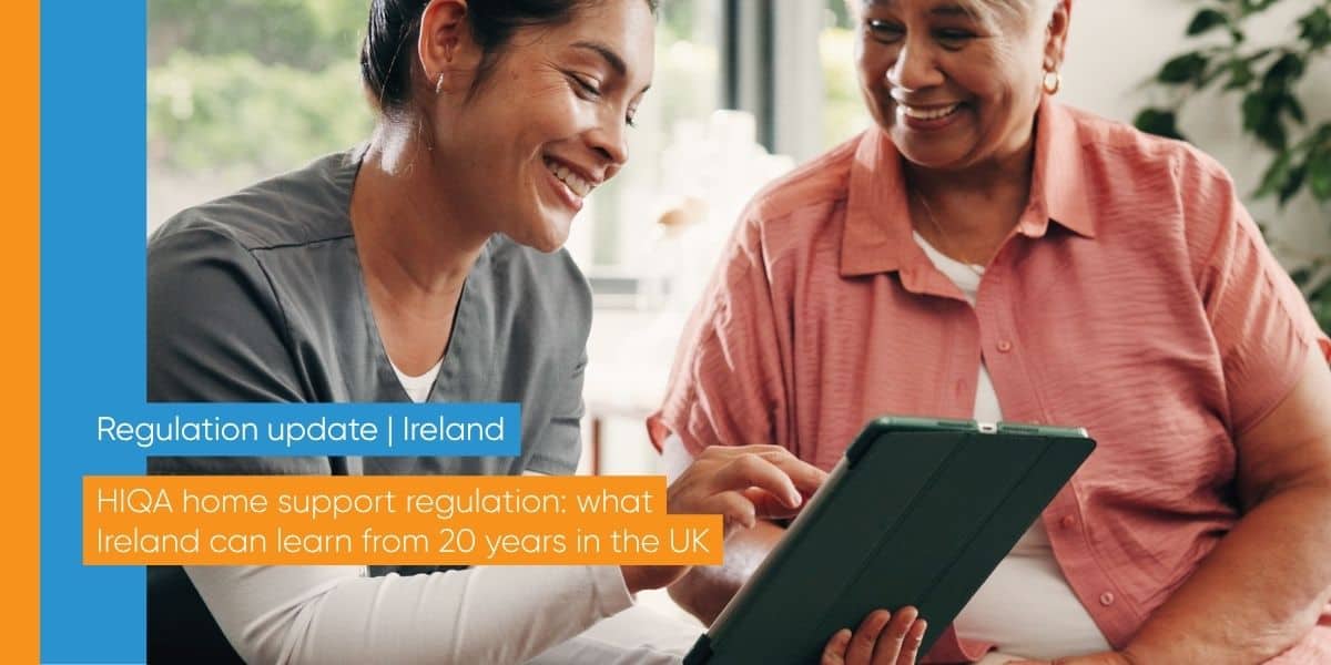 HIQA home support regulation readiness for home support providers in Ireland