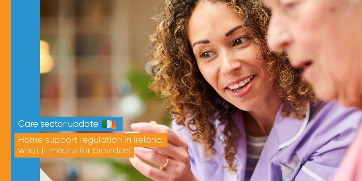 Home support regulation Ireland HIQA inspection readiness for care providers